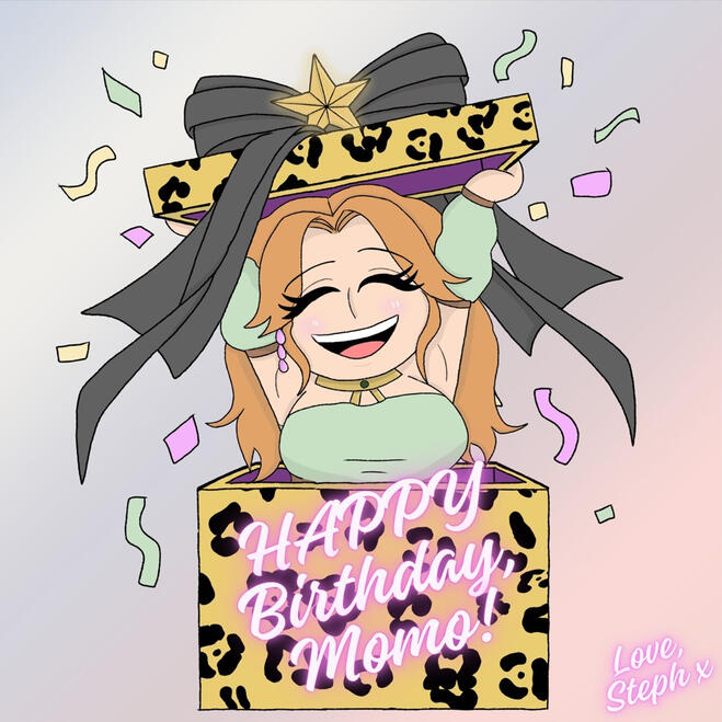 Happy Birthday Momo! Gift from Steph